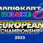 Mario Kart 8 Deluxe European Championship